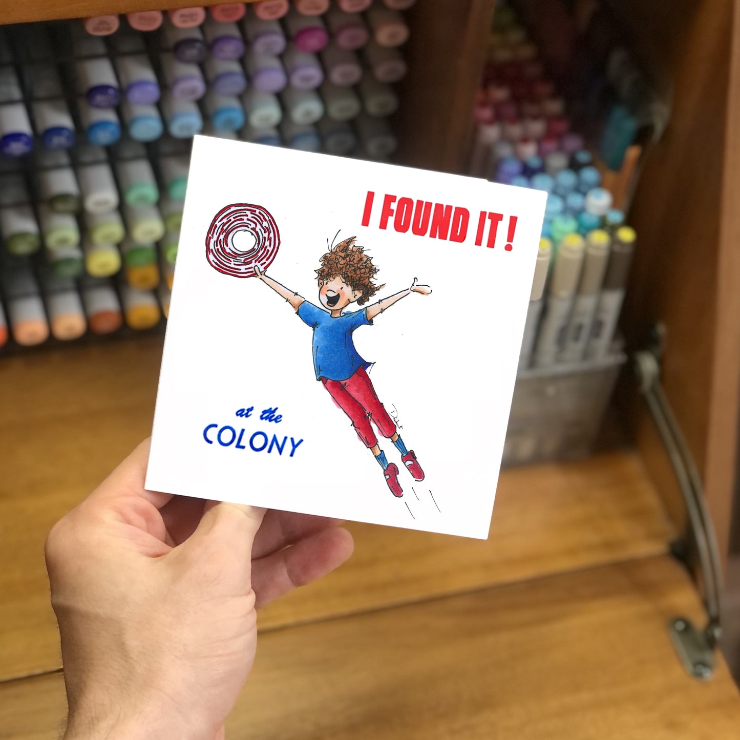 I Found it at the Colony (Little Print)