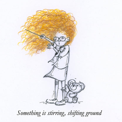 Something is Stirring (Little Print)
