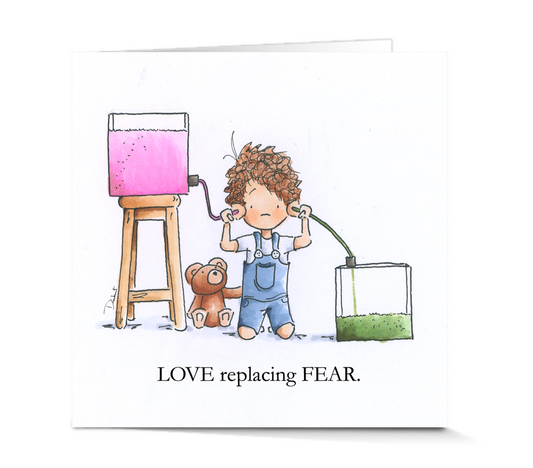 Love Replacing Fear (Card)